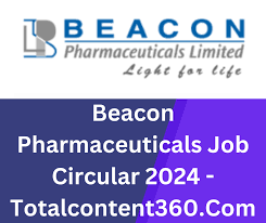 Beacon Pharmaceuticals Job Circular 2024